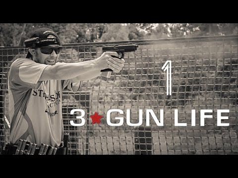 3-GUN LIFE: GETTING STARTED IN 3-GUN ON A BUDGET [EPISODE 1]