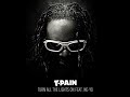 t – Pain ft. Ne-Yo - Turn All the lights on [Audio 2012+Download