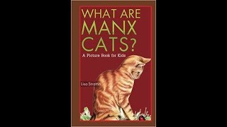 What Are Manx Cats by Lisa Strattin
