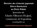 culture sans censure

interview de m. charles villeneuve de janti, commissaire de l'exposition des dessins akira kurosawa au petit palais.

interview dans son int�gralit� sur:
culturesanscensure.over-blog.com