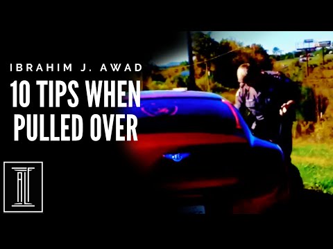 10 Useful Tips When Pulled Over