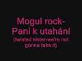 Mogul rock -Paní k utahaní