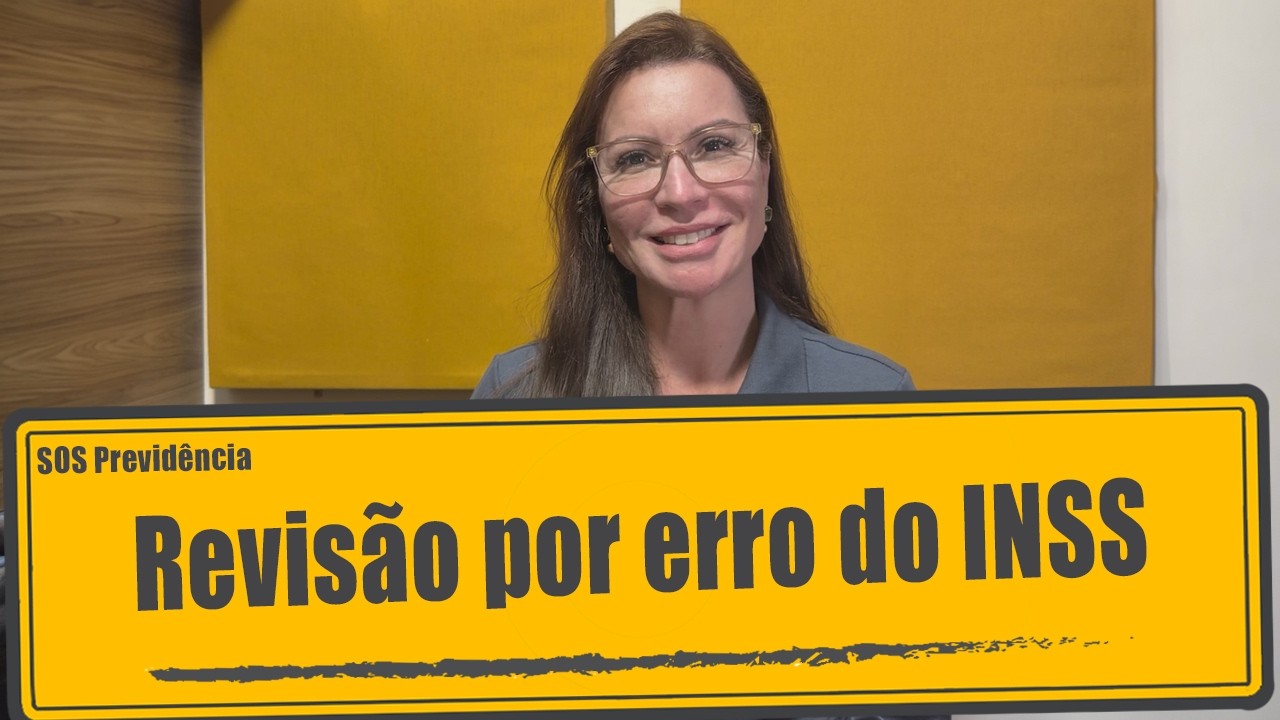 SOS Previdência | Revisão por erro do INSS