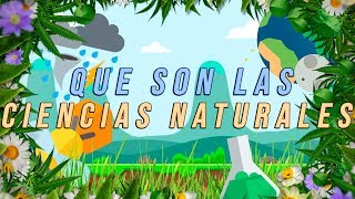 152 - ¿Qué son las ciencias naturales? 152 - ¿Qué son las ciencias naturales?