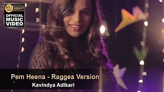 Pem Heena - Reggae Version - Kavindya Adikari - Of