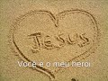 Sérgio Saas - Meu Herói.
