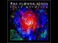 The Flower Kings  - Dream on dreamer