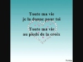 Toute ma vie (Cantique Gitan)