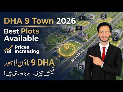 DHA 9 Town Latest Inventory Update 2026: Best 5 Marla Plots in B, C, D & E Blocks