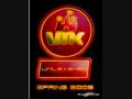 VMK Unleashed - The new VMK?