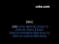 Zara Sa - Jannat - K.K. - Hindi Karaoke