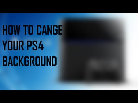 how to change background on ps4