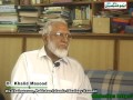Dr. Khalid Masood (Ex-Chairperson, Pakistan Islamic Ideology Council) Part. 3