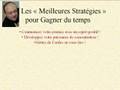 Comment Gagner Du Temps Vidéo 1