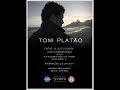 toni plat�o cantando a m�sica blues da piedade, do cazuza.

dia 13.06.2008
letras & express�es

obs.: o video mostra tamb�m a reportagem do jornal oglobo de 13.04.2008.