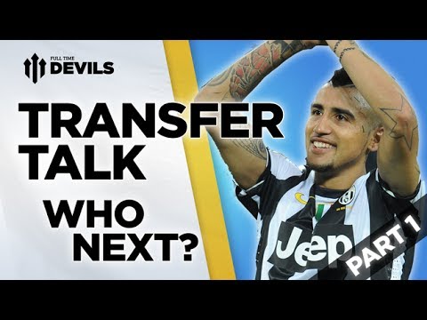 Who Next? | Manchester United Transfer Talk | Part 1 Who Next? | Manchester United Transfer Talk | Part 1
