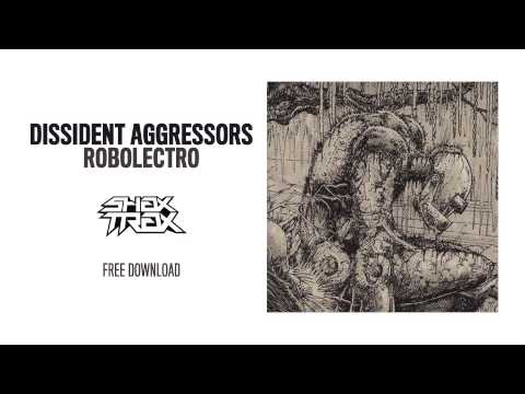 Dissident Aggressors