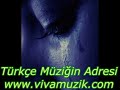 Pi?man?m Ne Olur Gitme S�per ?ark? www.VivaMuzik.Com