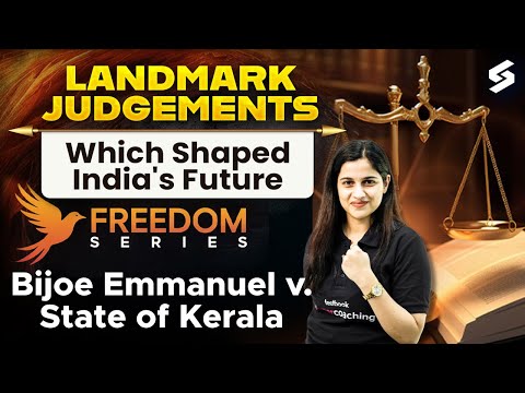Landmark Judgement in India | Bijoe Emmanuel vs State of Kerala | National Anthem Case | Deeksha Mam