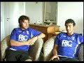 Matt Sadler & Stephen Kelly Pre Season Talk 6/8/2007 Matt Sadler & Stephen Kelly Pre Season Talk 6/8/2007