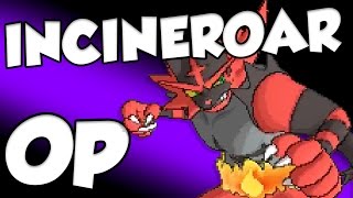 INCINEROAR OP?! Pokemon Sun and Moon Incineroar Moveset! Pokemon Sun and Moon Guide for Incineroar by Verlisify