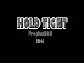 Hold Tight