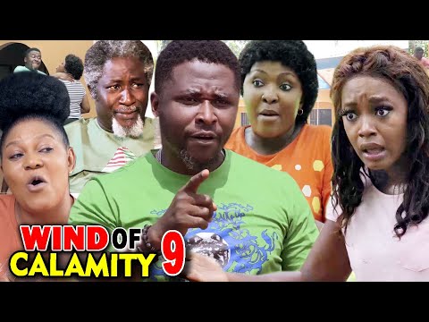 WIND OF CALAMITY SEASON 9 (New Hit Movie) - 2020 Latest Nigerian Nollywood Movie Full HD