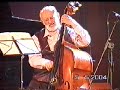 Aladar Pege - Sibiu Jazz Festival 2004 (solo)