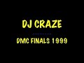 dj craze - dmc finals 1999