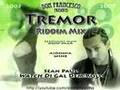 Tremor Riddim Mix