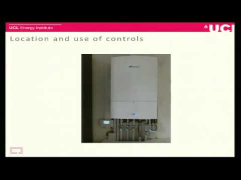 'Investigating central heating installation and use', Faye Wade, UCL-Energy 'Investigating central heating installation and use', Faye Wade, UCL-Energy
