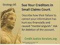 Credit Report Repair: Strategy #5 Sue Creditors