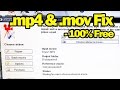 Fix Broken or Corrupt .mp4 .mov Videos Files Fix Broken or Corrupt .mp4 .mov Videos Files