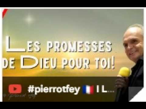 Les promesses de Dieu pour toi !- Pierrot FEY