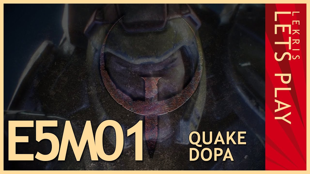 Quake DOPA - E5M1 - The Military Base - Let's Play Quake