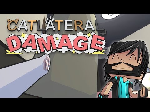 Catlateral Damage - I'M A BAD CAT!