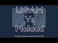 Ligam Vs Mclaud