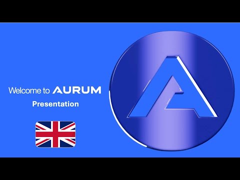 AURUM Foundation - Full Business Presentation - ENGLISH