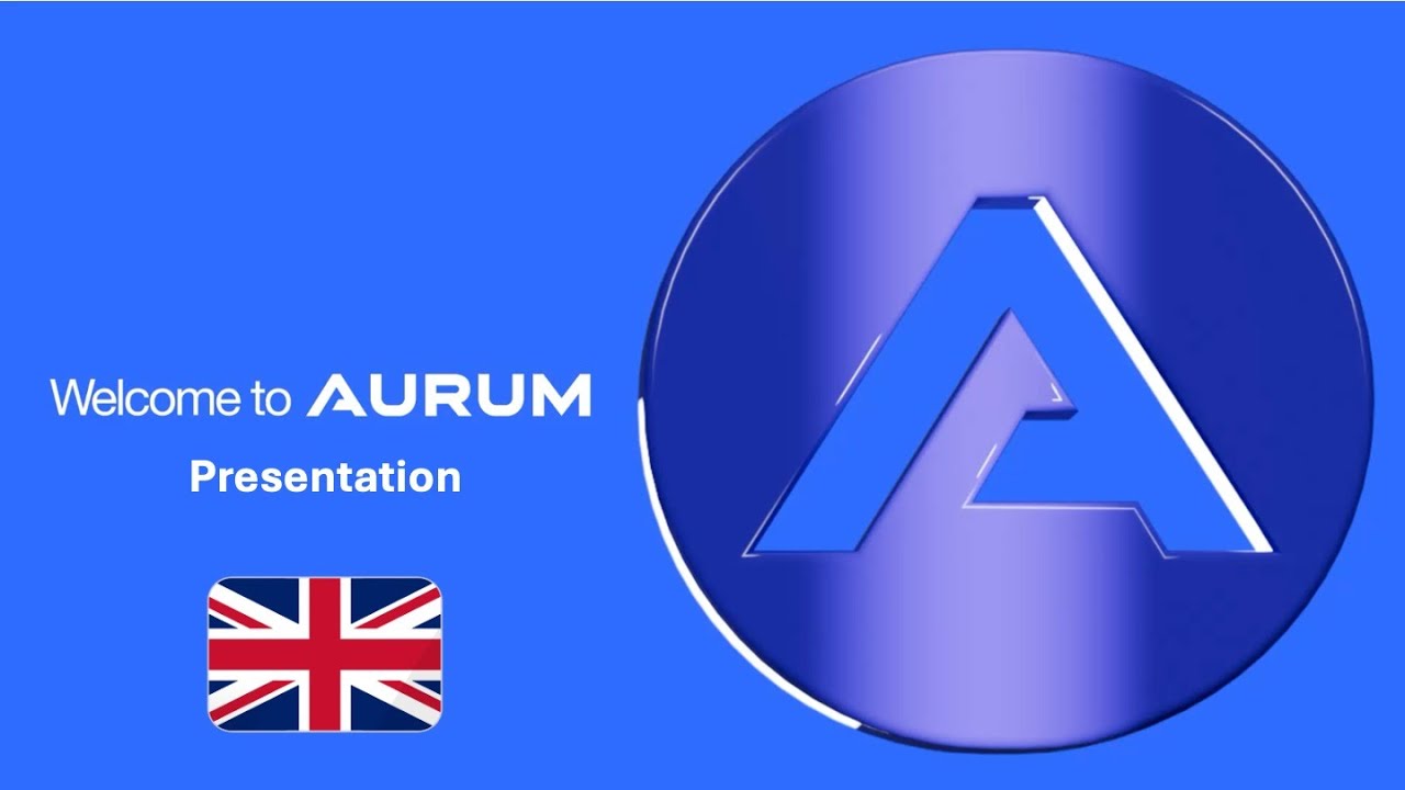 AURUM Foundation - Full Business Presentation - ENGLISH
