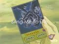 Yugioh - Bring Me To Life