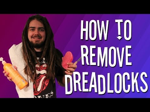 how to remove dreadlocks