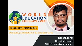 World Education Conclave-2021 Award for Outstanding Contribution 