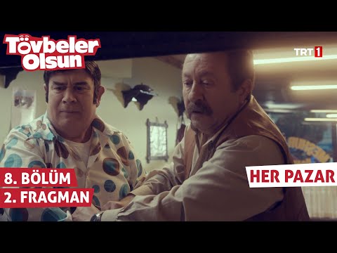 Tövbeler Olsun 8. Bölüm 2. Fragmanı                                                                                                                                                                                                                       