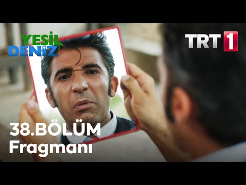 Yeşil Deniz 38. Bölüm Fragmanı                                                                                                                                                                                                                            