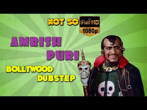 Bollywood Dubstep | Episode-02 | Amrish Puri