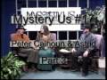 Mystery Us #17 Peter Calhoun and Astrid - Part 3