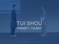 Push Hands - Tui Shou