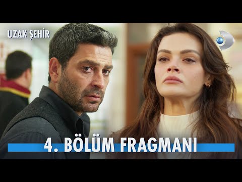 Uzak Şehir 4. Bölüm Fragmanı                                                                                                                                                                                                                              