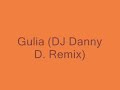 dj lhasa - gulia dj danny d remix