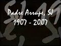pe  arrupe s j   centenário de nascimento